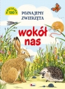  Poznajemy zwierzęta wokół nas