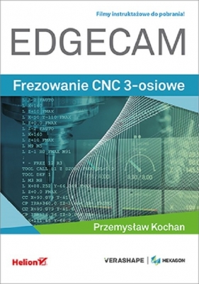 EDGECAM Frezowanie CNC 3-osiowe - Kochan Przemysław