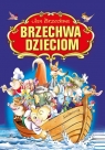 Brzechwa dzieciom Jan Brzechwa