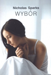 Wybór - Nicholas Sparks