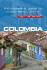 Culture Smart! Colombia The Essential Guide to Customs & Culture Cathey Kate