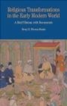 Religious Transformations in the Early Modern World Merry E. Wiesner-Hanks, M Wiesner-Hanks