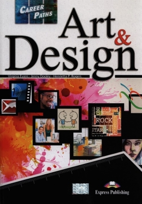 Career Paths Art & Design - Evans Virginia, Dooley Jenny, Rogers Henrietta P.