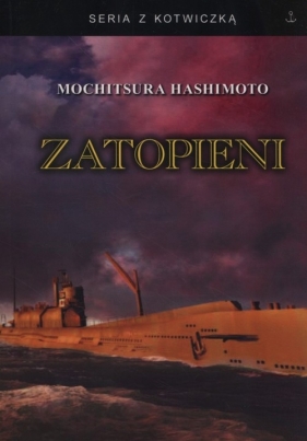 Zatopieni - Hashimoto Mochitsura