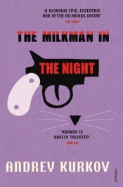 The Milkman in the Night - Kurkov Andrey