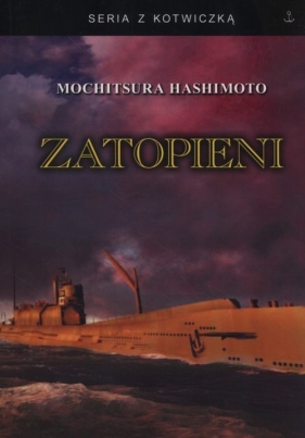 Zatopieni - Mochitsura Hashimoto