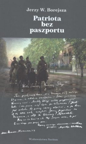Patriota bez paszportu - Borejsza Jerzy W.