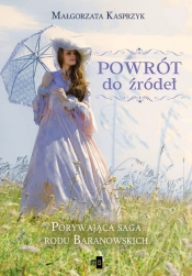 Powrót do źródeł - Małgorzata Kasprzyk