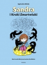 MOC EMOCJI. Sandra i Kruki Zmartwiuki Agnieszka Misiak