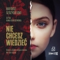 Nie chcesz wiedzieć (Audiobook) - Bartosz Szczygielski