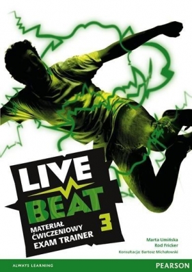 Live Beat 3 Exam Trainer Materiał ćwiczeniowy - Rod Fricker, Marta Umińska