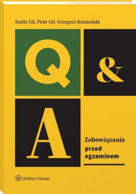 Zobowiązania. Przed egzaminem - Piotr Gil, Emilia Gil, Grzegorz Kamieński