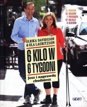 6 kilo w 6 tygodni - Davidsson Ulrika, Lauritzson Ola