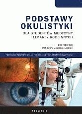 Podstawy okulistyki dla studentów medycyny i...