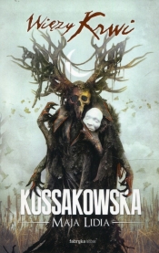 Więzy krwi - Maja Lidia Kossakowska