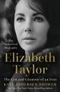 Elizabeth Taylor. The Grit and Glamour of an Icon wer. angielska - Kate Andersen Brower