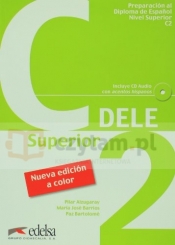 Preparacion DELE C2 superior podręcznik +CD - Pilar Alzugaray