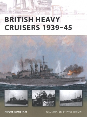 British Heavy Cruisers 1939-45 - Konstam Angus