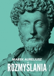 Rozmyślania - Aureliusz Marek