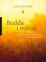 Budda i miłość Szczęśliwe partnerstwo oczami buddyjskiego lamy Nydahl Lama Ole