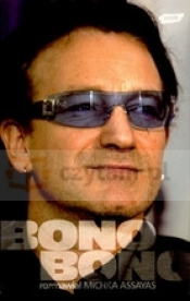Bono o Bono. Rozmowy przeprowadził Michka Assayas - Bono