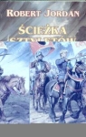 Ścieżka sztyletów Robert Jordan