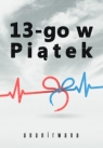 13-go w Piątek Ananirwana