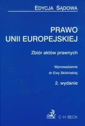 Prawo Unii europejskiej - Skibińska Ewa