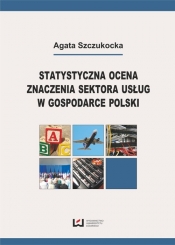 Statystyczna ocena znaczenia sektora usług w gospodarce Polski