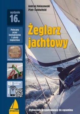Żeglarz jachtowy wyd. 16 - Kolaszewski Andrzej, Świdwiński Piotr