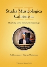 Studia Musicologia Calisiensia II Muzykolog wobec instrumentu muzycznego