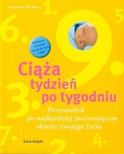 Ciąża tydzień po tygodniu Witaj na świecie