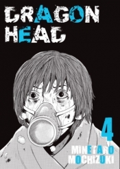 Dragon head. Tom 4 - Minetaro Mochizuki