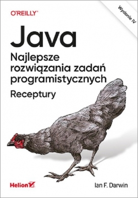 Java. Najlepsze rozwiązania zadań programistycznych. Receptury - Ian F. Darwin