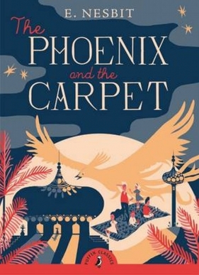 The Phoenix and the Carpet - Nesbit E.