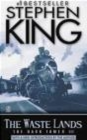 Waste Lands - Dark Tower III S King