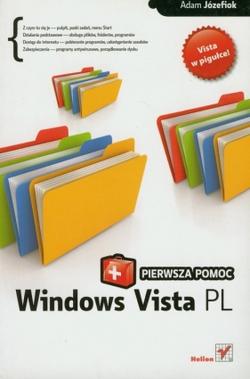 Windows Vista PL Pierwsza pomoc - Józefiok Adam