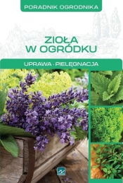 Zioła w ogródku - Michał Mazik