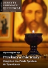 Zeszyty Formacji Duchowej nr 83 Przekazywanie... abp Grzegorz Ryś