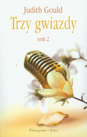Trzy gwiazdy tom 2 - Gould Judith