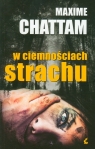 W ciemnościach strachu Chattam Maxime