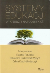 Systemy edukacji w krajach europejskich - <br />