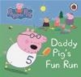 Daddy Pig's Fun Run Ladybird
