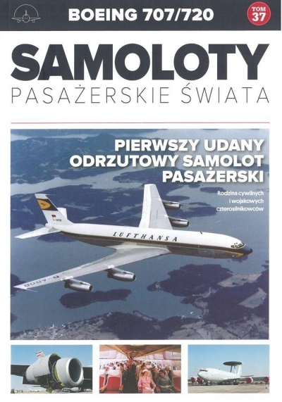 Samoloty pasażerskie świata Tom 37 Boeing 707/720