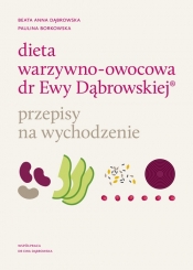 Dieta warzywno-owocowa dr Ewy Dąbrowskiej (Uszkodzona okładka) - Paulina Borkowska