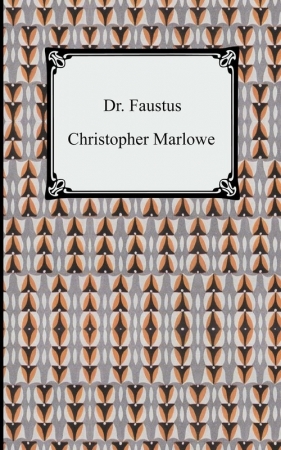 Dr. Faustus - Marlowe Christopher