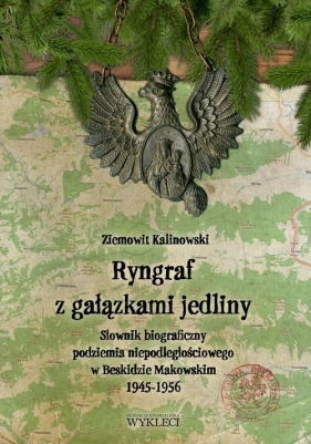Ryngraf z gałązkami jedliny - Kalinowski Ziemowit