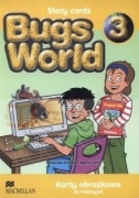 Bugs World 3 Storycards - Elisanda Papiol, Maria Toth, Magdalena Kondro