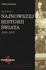 Słownik najnowszej historii świata 1900-2007. Tom 4: marty-prze Jan Palmowski