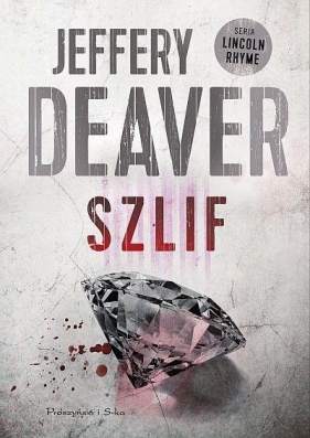Szlif DL - Jeffery Deaver